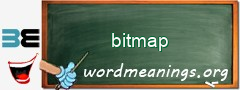 WordMeaning blackboard for bitmap